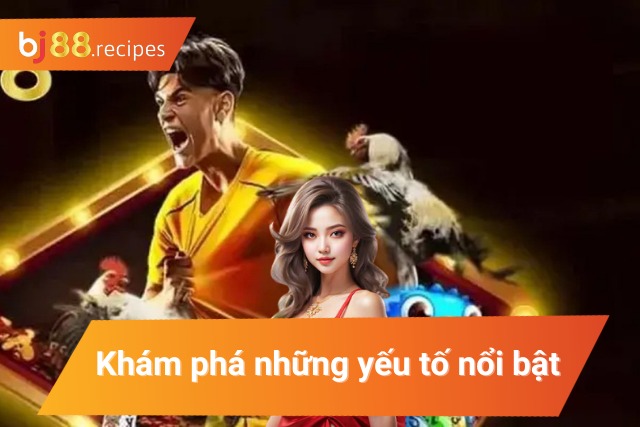 Điểm mạnh làm nên thương hiệu nhà cái đẳng cấp