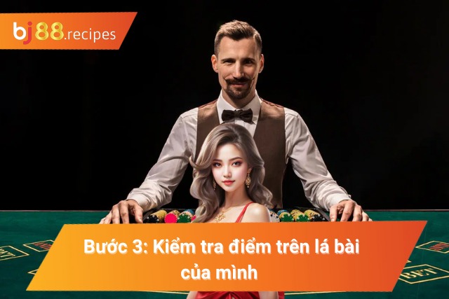 Quá trình kiểm tra số điểm bộ bài