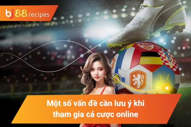 Các vấn đề cần lưu ý